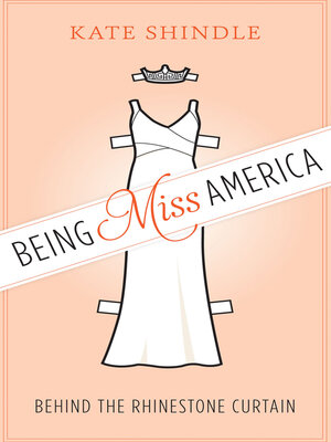 cover image of Being Miss America